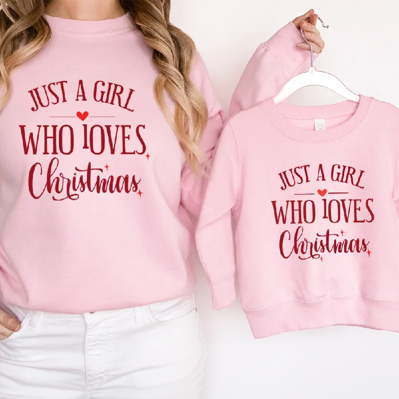 Just A Girl Who Loves Christmas Matching Sweatshirts