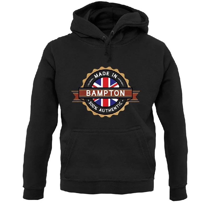 Made In Bampton 100% Authentic Unisex Hoodie